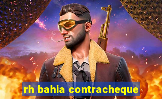 rh bahia contracheque